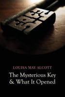 The Mysterious Key and What It Opened