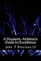 A Student- Athlete's Guide to Excellence