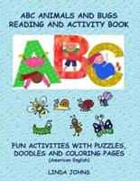 ABC Animals and Bugs Reading and Activity Book