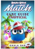 Angry Birds Match Game Guide Unofficial
