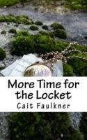 More Time for the Locket