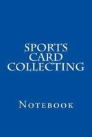 Sports Card Collecting