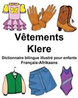Français-Afrikaans Vêtements/Klere Dictionnaire Bilingue Illustré Pour Enfants