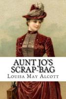 Aunt Jo's Scrap-Bag