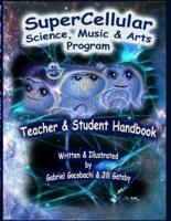 Super Cellular Science Music & Arts Program