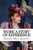 Work A Story of Experience