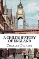 A Child's History of England