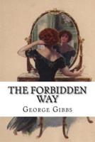 The Forbidden Way