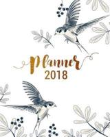Planner 2018, Academic year calendar with weekly planners daily to-do lists and notes, Passion/Goal setting organizer, large letter size 8x10" Classic vintage bird in flower garden drawing black white gold glitter