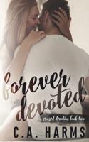 Forever Devoted