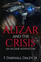 Alizar and the Crisis