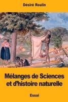 Mélanges De Sciences Et D'histoire Naturelle