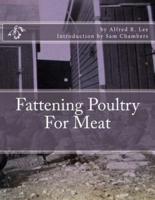 Fattening Poultry for Meat