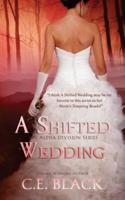 A Shifted Wedding