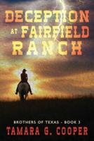 Deception at Fairfield Ranch
