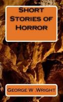 Short Stories of Horror