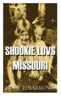 Shookie Luvs Missouri