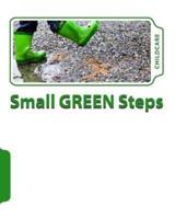 The Small Green Steps Program