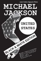 Michael Jackson - United States - Vinyl Discography - Black & White Edition