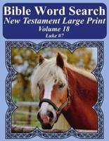 Bible Word Search New Testament Large Print Volume 18