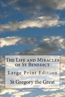 The Life and Miracles of St Benedict