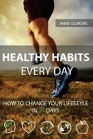 Healthy Habits Every Day