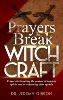 Prayers That Break Witchcraft
