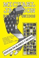 Michael Jackson - Estados Unidos - Discografia - Edicion En Blanco Y Negro