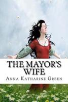 The Mayor's Wife