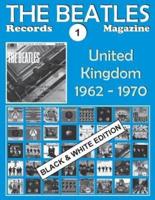 The Beatles Records Magazine - No. 1 - United Kingdom - Black & White Edition