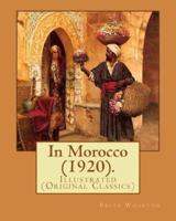 In Morocco (1920). By