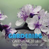 Gardening Calendar 2018