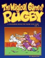 The Magical Game of Rugby