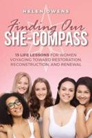 Finding Our She-Compass