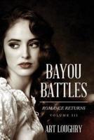 Bayou Battles