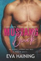 Mustang Buck - A Small Town - Bad Boy - Virgin Romance
