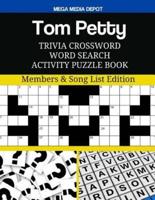 Tom Petty Trivia Crossword Word Search Activity Puzzle Book