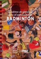Cuaderno De Ejercicios Para El Entrenador De Badminton
