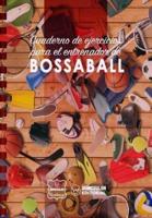 Cuaderno De Ejercicios Para El Entrenador De Bossaball