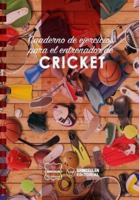 Cuaderno De Ejercicios Para El Entrenador De Cricket