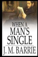 When a Man's Single