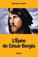 L'Épée De César Borgia