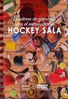 Cuaderno De Ejercicios Para El Entrenador De Hockey Sala