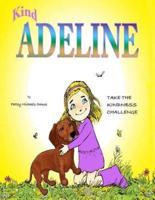 Kind Adeline's Take the Kindness Challenge