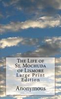 The Life of St. Mochuda of Lismore