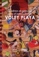 Cuaderno De Ejercicios Para El Entrenador De Voley Playa