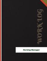 Nursing Manager Work Log