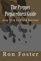The Prepper Preparedness Guide