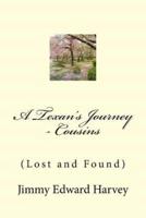 A Texan's Journey - Cousins