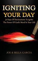 Igniting Your Day